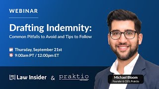 Drafting Indemnity Webinar with Praktio   Sep 23