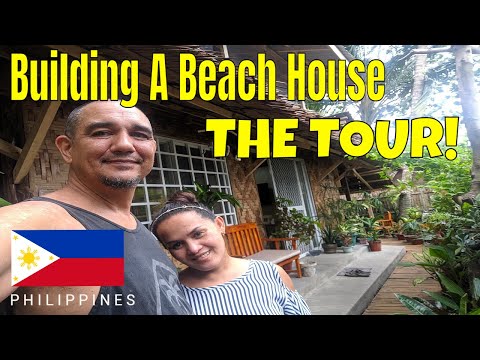 Building a Beach House in the Philippines - The Finished Product & Tour!