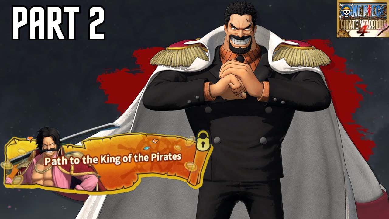 ONE PIECE PIRATE WARRIORS 4 PATH to the King of the Pirates 2nd mission !