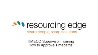 re360 Time Supervisor Training   How to Approve Timecards