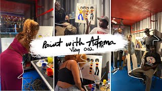 Paint With Adoma Vlog 002