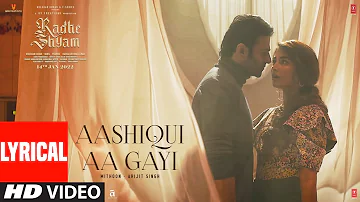 Aashiqui Aa Gayi (Lyrical) | Radhe Shyam | Prabhas, Pooja Hegde | Mithoon, Arijit | Bhushan Kumar