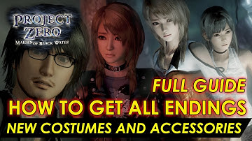 Project Zero: Maiden Of Black Water - How To Get All Endings (Costumes And Accessories Full Guide)