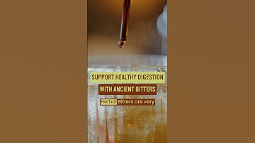 Ancient Herbal Bitters Naturally Stimulate Healthy Digestion