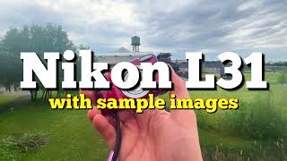 Nikon Coolpix L31 Review camera test + sample images + video footage in 2024