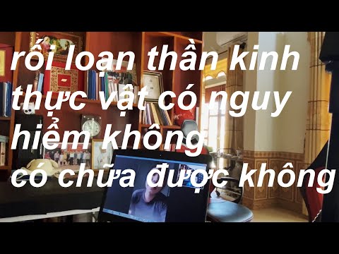 Video: Tình Yêu Và Chứng Loạn Thần Kinh