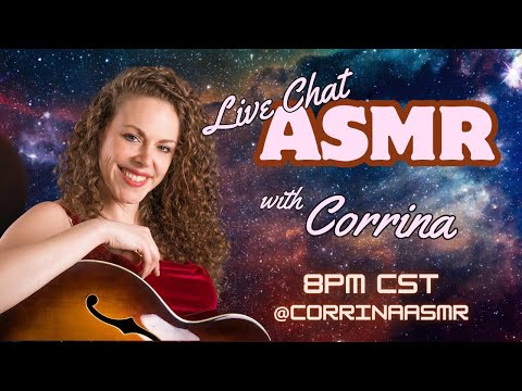 ASMR Live Chat, Sunday Night Sleep Triggers with Corrina