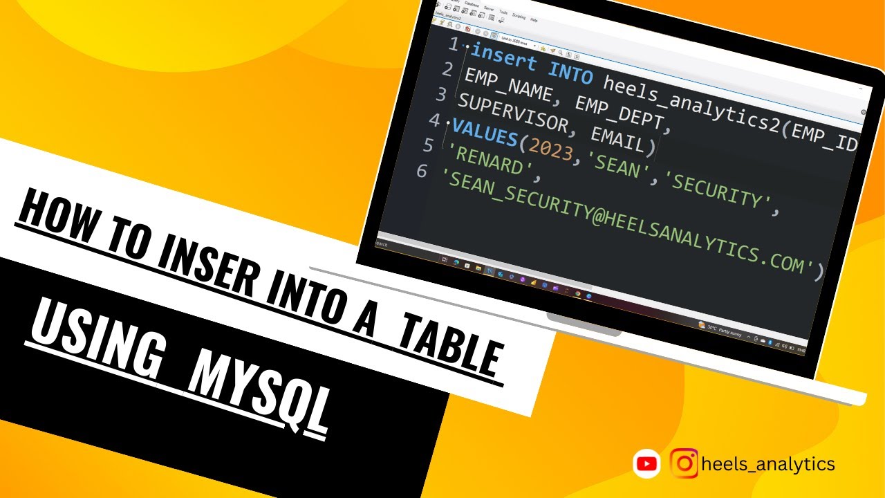 HOW TO INSERT INTO A TABLE IN YOUR DATABASE USING MYSQL - YouTube