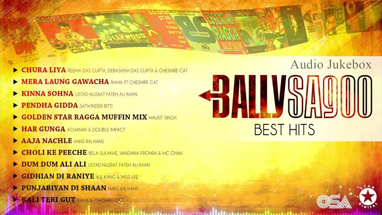 BALLY SAGOO BEST HITS  Audio Jukebox  Bally Sagoo  OSA Worldwide