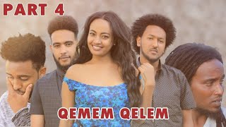 New Eritrean Series movie  2019 -QEMEM QELEM  part 4//ቀመም ቀለም 4ክፋል