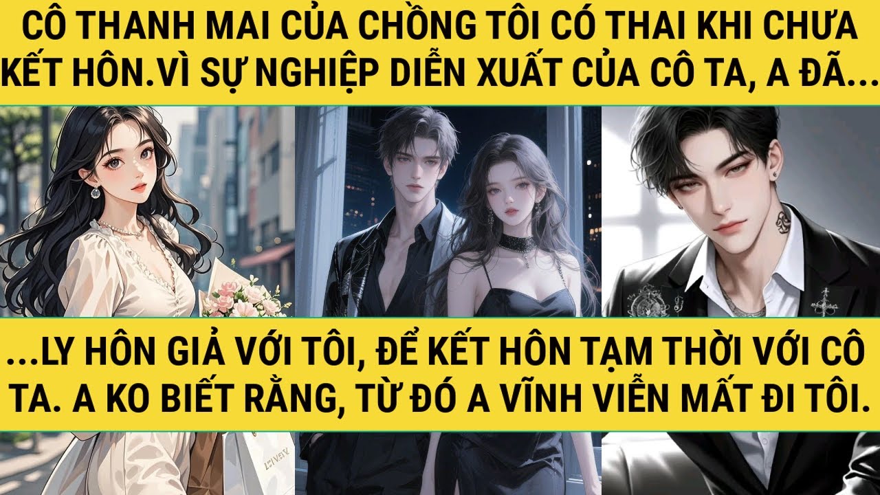 [TRUYỆN AUDIO - FULL] - TÔI ĐÃ KHÔNG CẦN ANH NỮA! - TRUYỆN THANH HẰNG