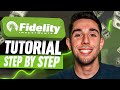 How to use fidelity  step by step tutorial