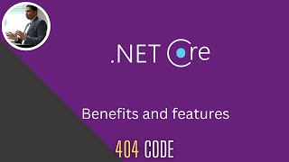 ASP.NET Core [P2] Benefits and features