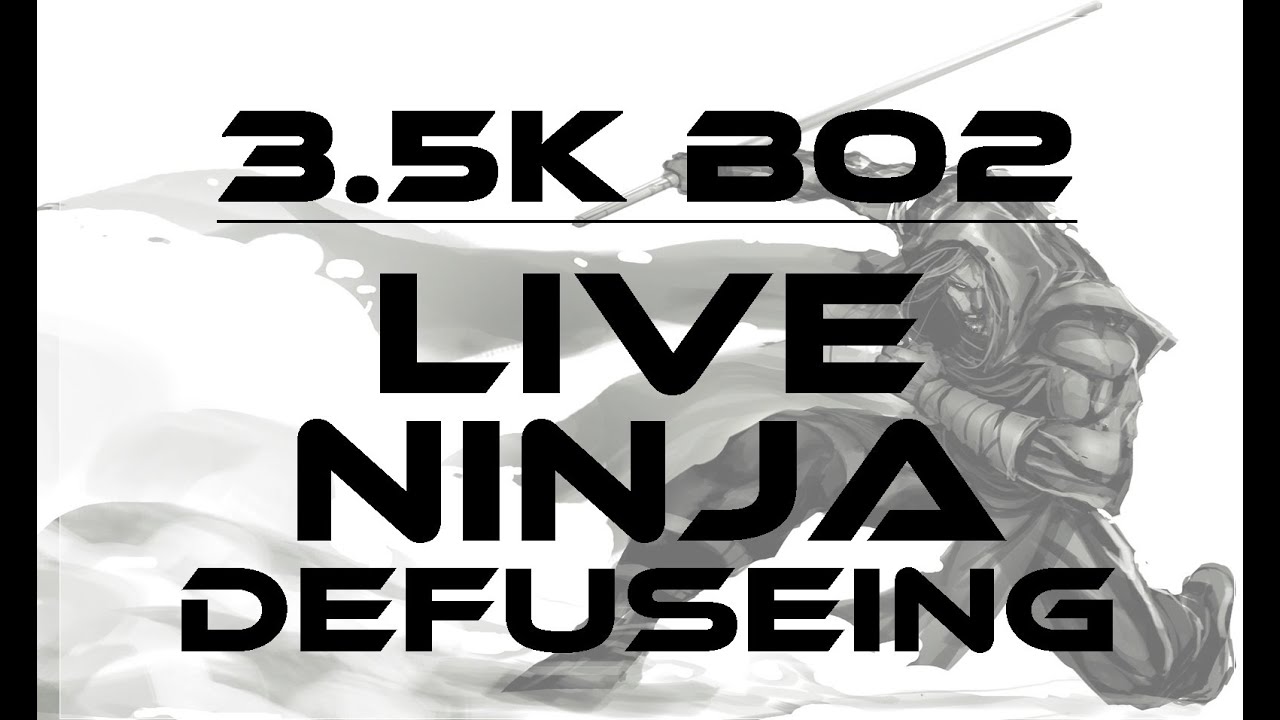 Bo2 Defusing 3.5K Celebration - Live BO2 Ninja Defusing! :D - YouTube