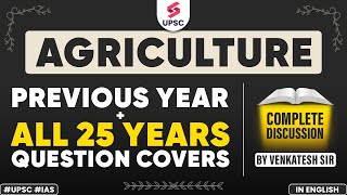 Last 25 Year PYQ Cover In One Video | Most Important Topics of Agriculture for UPSC Prelims | UPSC