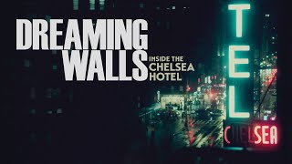 Dreaming Walls: Inside the Chelsea Hotel (2021) Official Trailer - Magnolia Selects