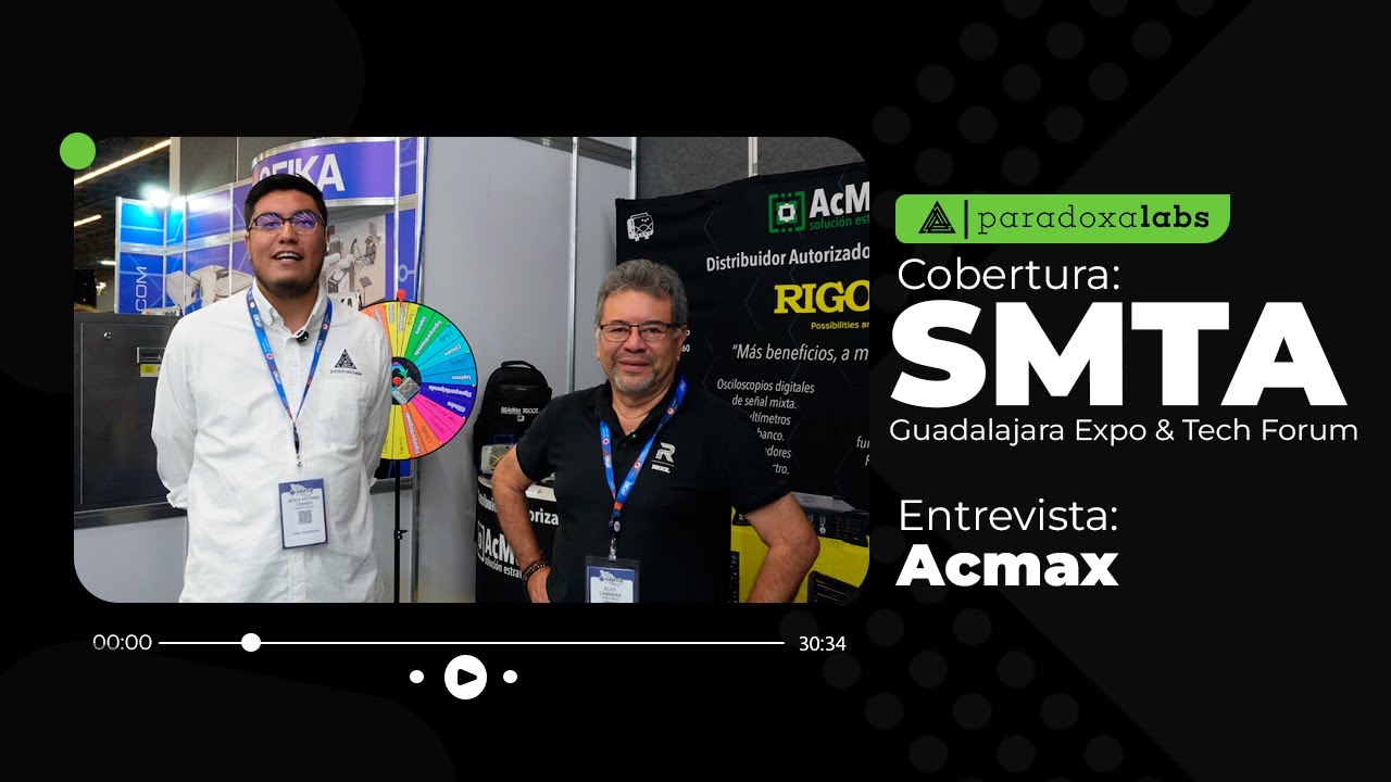 Stage One #21 – AcMax en SMTA Guadalajara 2025 - YouTube