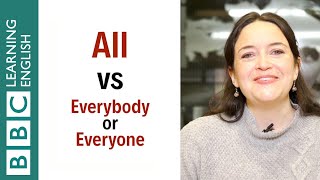 All vs Everybody or Everyone - English In A Minute