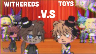 The Withereds V.S The Toys [] Singing Battle [] Ep.2 [] GCMM [] Inspired [] Flash Warning [] by ex0tic 807,845 views 3 years ago 21 minutes