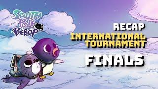 Early Access International Tournament Finals | Recap | South Pole Bebop