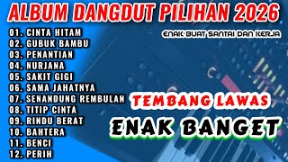 Dangdut Orgen Tunggal Album Terlaris Sepanjang Masa Lagu Pilihan  Jernih
