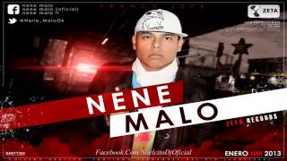 Nene Malo Me Gusta Tema Nuevo 2013