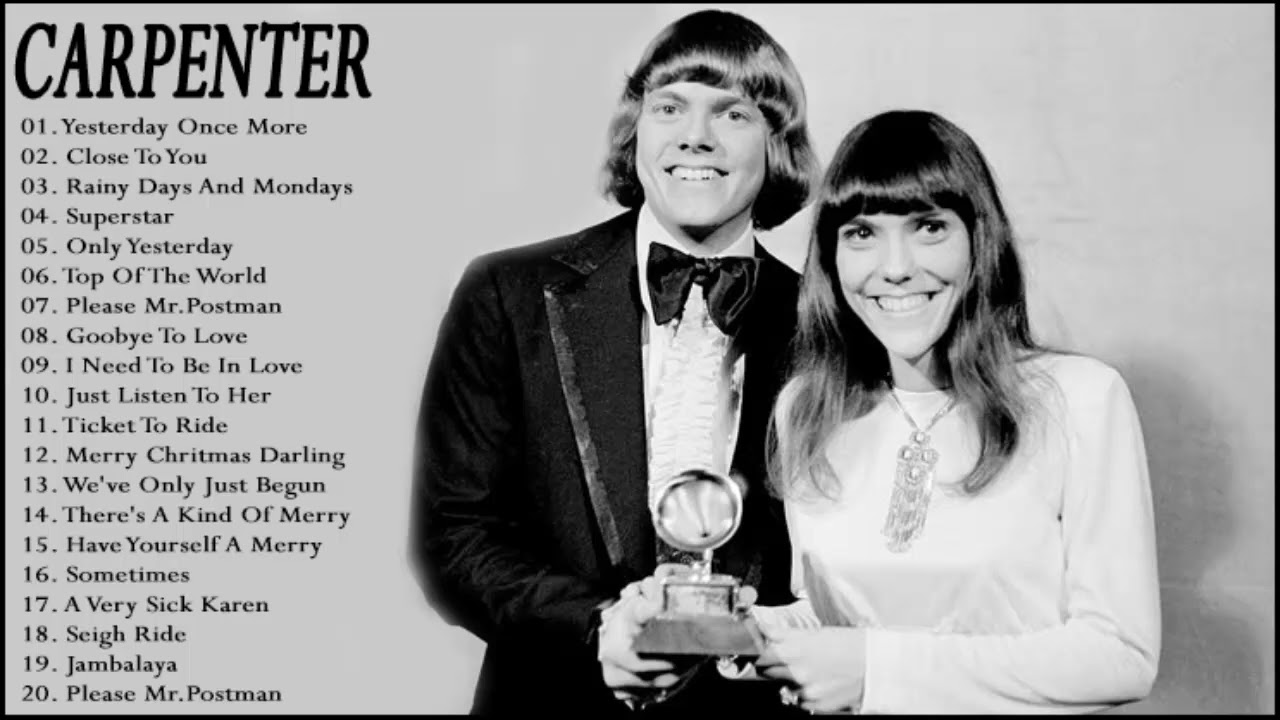 The Carpenter Greatest Hits Full Album - The Carpenter Best Songs Collection