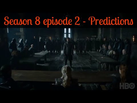 game-of-thrones-season-8-episode-2-predictions-&-theories