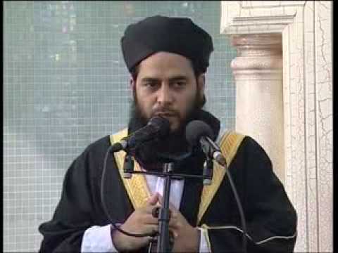 Speech by Maulana Mohammad Ain-Ul-Haq (Part 1)