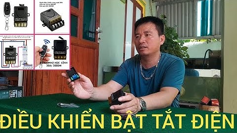 BỘ MẠCH ĐIỀU KHIỂN BẬT TẮT CHO CÁC THIẾT BỊ ĐIỆN TỪ XA NHƯ MÁY BƠM BÓNG ĐÈN V..V