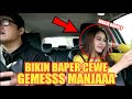 PRANK TAXI ONLINE PART #6 !! KESEL MANJA!! CEWE INI BAPER SAPAI COLEK2