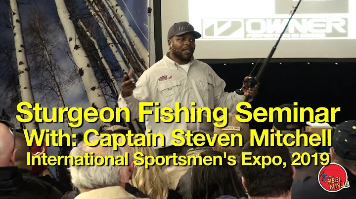 Sturgeon Fishing Seminar | Steven Mitchell | Hook'...
