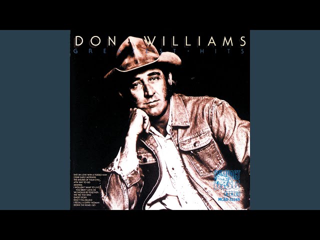 Don Williams - Atta Way To Go