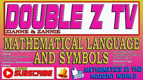 CHAPTER 2: MATHEMATICAL LANGUAGE AND SYMBOLS (PART 1 WEB DISCUSSION)