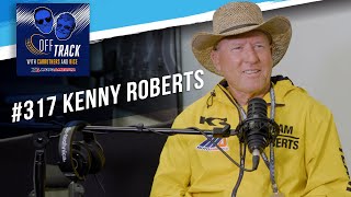 Off Track with Carruthers and Bice - #317 Kenny Roberts Details