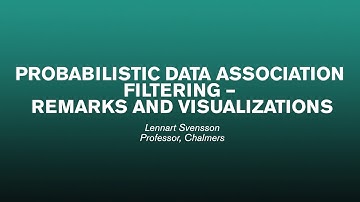 Probabilistic Data Association Filtering - Remarks and Visualizations