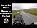 Yorks Dales: Riding Hawes to Ribblehead Viaduct