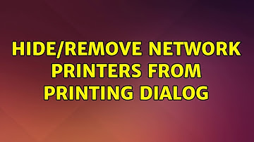 Ubuntu: Hide/remove network printers from printing dialog (2 Solutions!!)