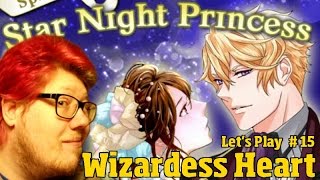Star Night Princess | Wizardess Heart+ | Let's Play 15