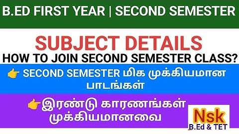 B.ED SECOND SEMESTER | SUBJECT DETAILS
