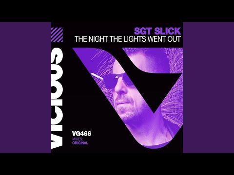 Sgt Slick, The Cube Guys - The Night The Lights Went Out - The Cube Guys Club Remix