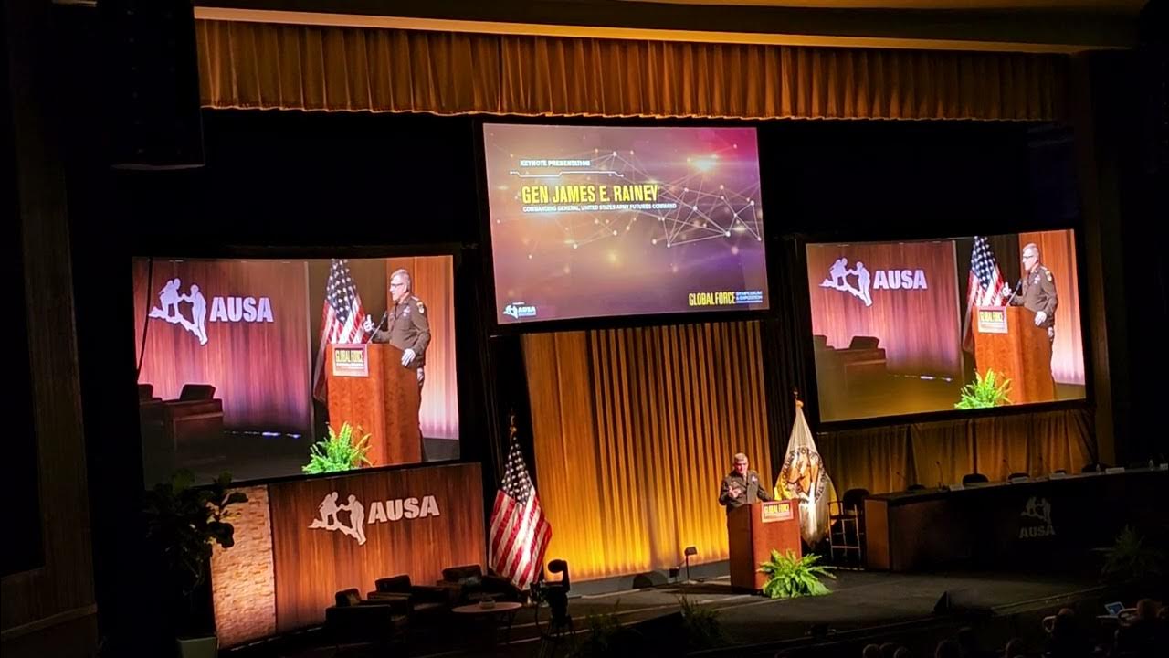 Gen James E. Rainey, Commander US Army Futures CMD Talk At AUSA Conf in