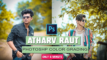Atharv raut Photo Editng Only 6 minute / Photoshop cc tutorial 2021 - Amit editz