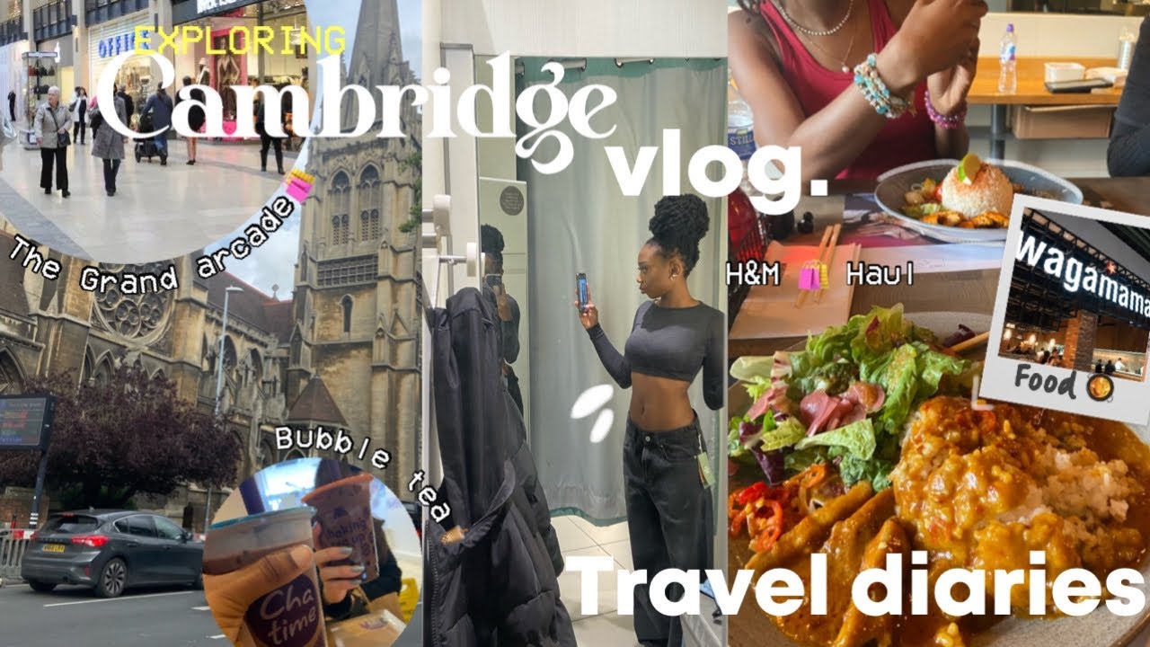 Exploring Cambridge {VLOG} | Shopping haul, Wagamama, Bubble tea, the grand arcade
