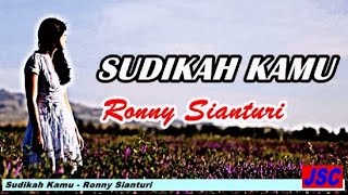 Ronny Sianturi - Sudikah Kamu (Video Lagu   Lyric)