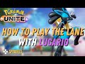 How To Play Bottom Lane with Lucario... He's Too Good! - Pokémon Unite