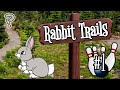 Rabbit Trails #1: A New Path