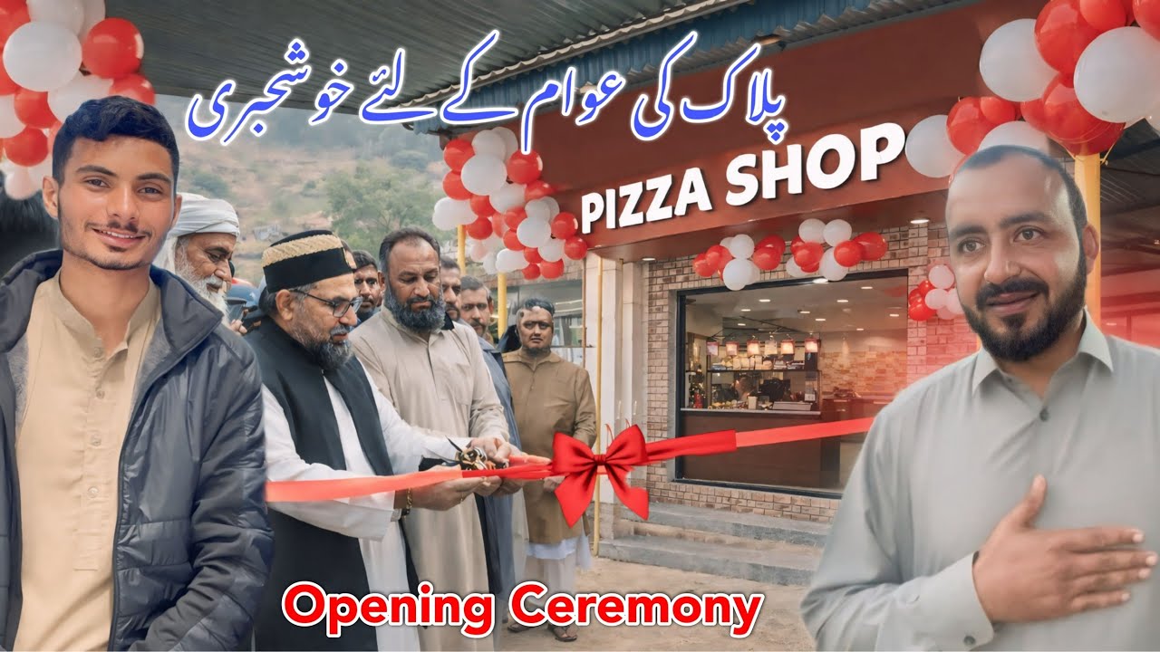 Good News For Palak People 😱| Opening Ceremony Of Pizza Shop 🥳| Mangla View Park 
