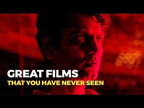 5 Great Films You Have Never Seen