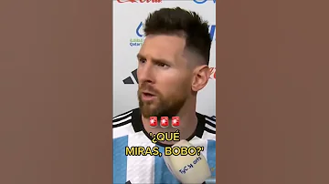Messi What Are You Looking At Idiot 